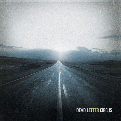 Dead Letter Circus : Dead Letter Circus (EP)